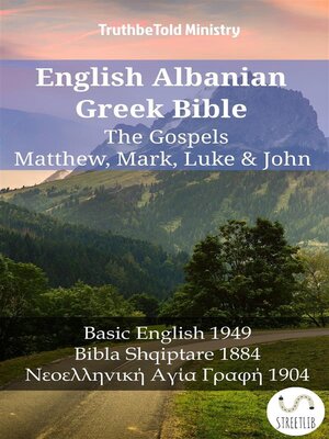 cover image of English Albanian Greek Bible--The Gospels--Matthew, Mark, Luke & John